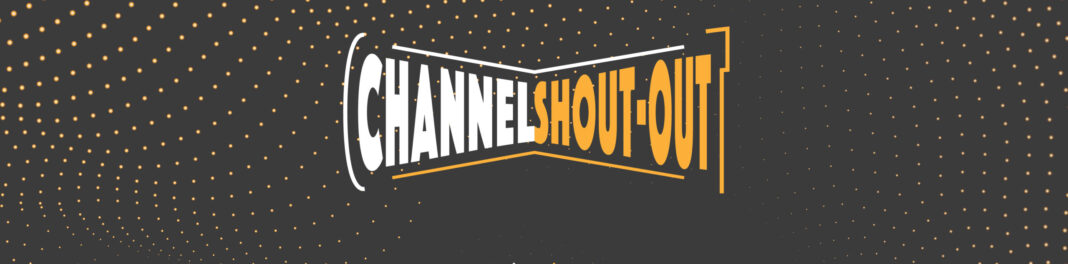 Channel Shout-Out